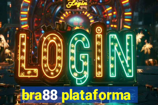 bra88 plataforma